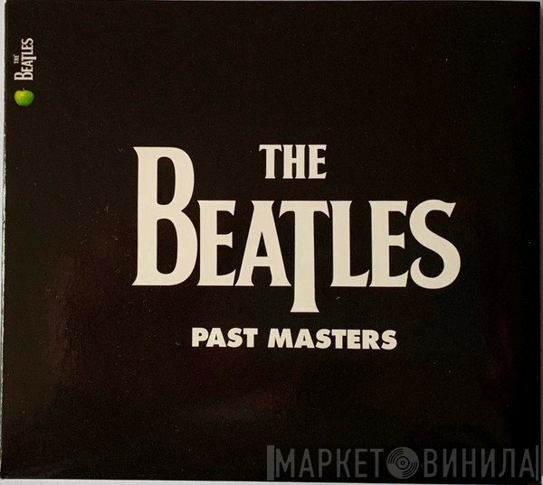 The Beatles  - Past Masters