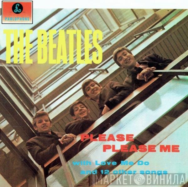 The Beatles  - Please Please Me