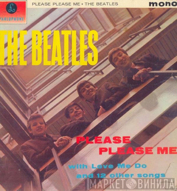 The Beatles  - Please Please Me