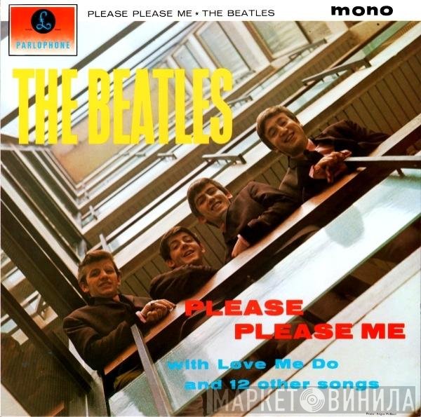 The Beatles  - Please Please Me