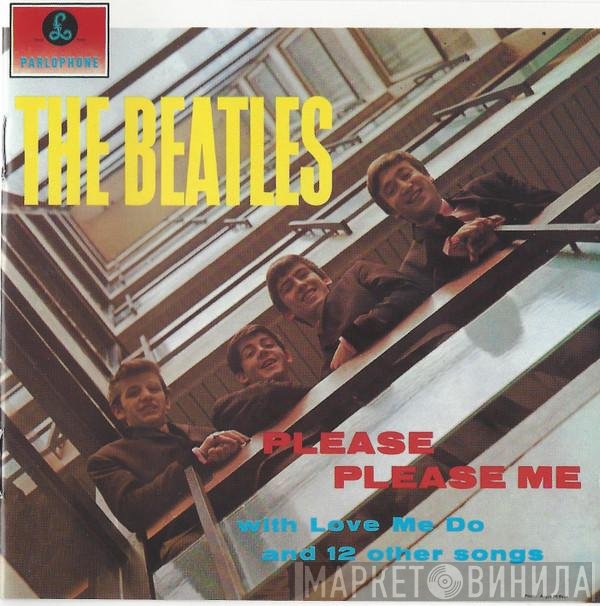 The Beatles  - Please Please Me