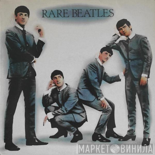 The Beatles - Rare Beatles