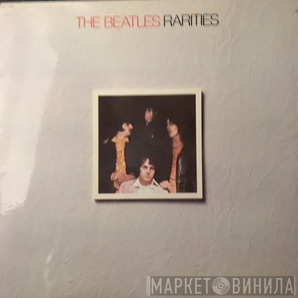 The Beatles  - Rarities
