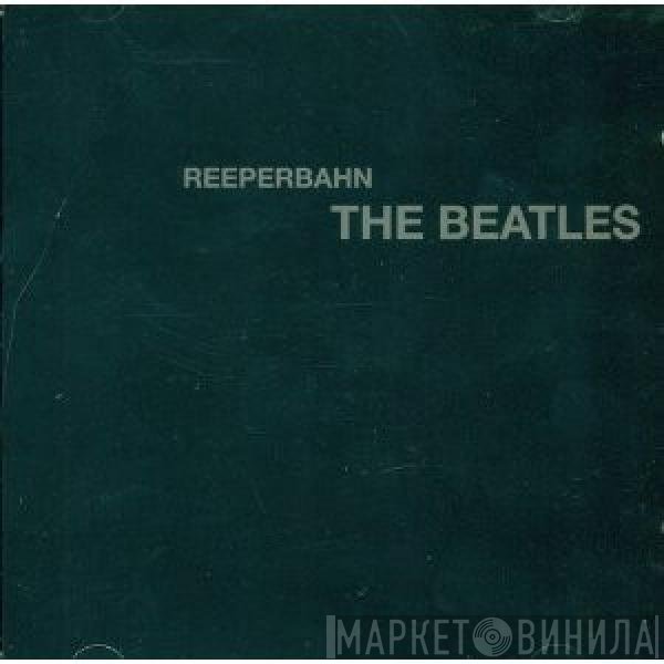 The Beatles  - Reeperbahn