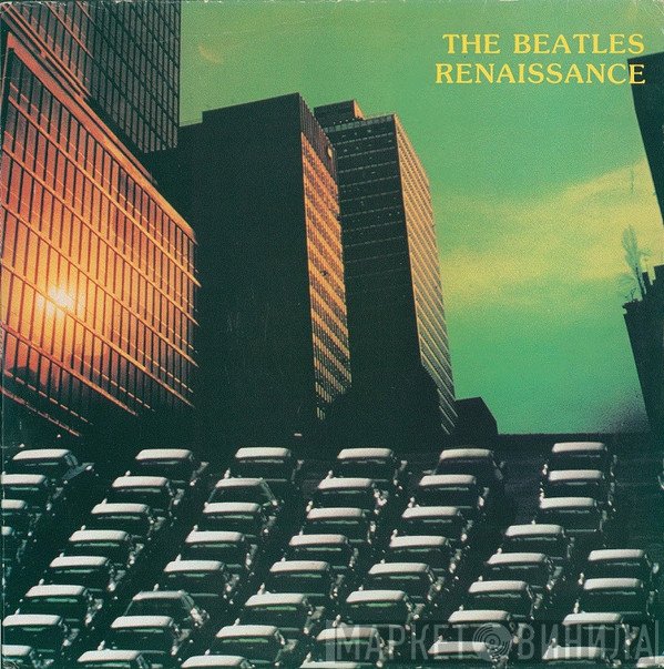 The Beatles  - Renaissance