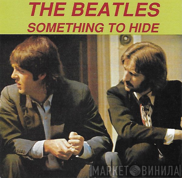 The Beatles  - Something To Hide