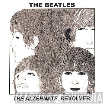 The Beatles  - The Alternate Revolver