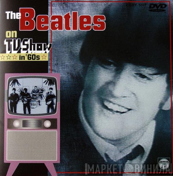 The Beatles - The Beatles On TV Show In '60s