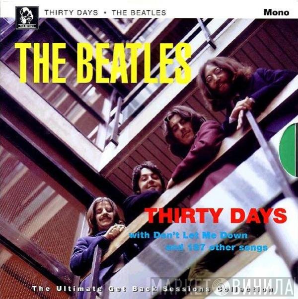 The Beatles  - Thirty Days