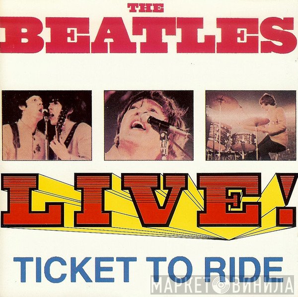 The Beatles  - Ticket To Ride - Live!