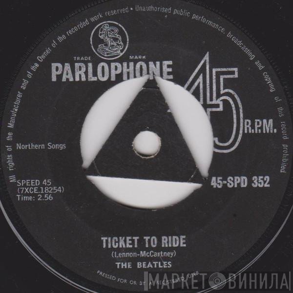 The Beatles  - Ticket To Ride