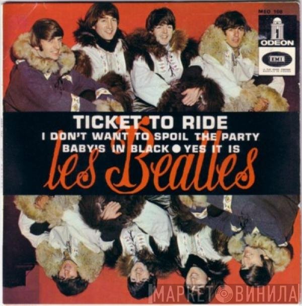 The Beatles  - Ticket To Ride
