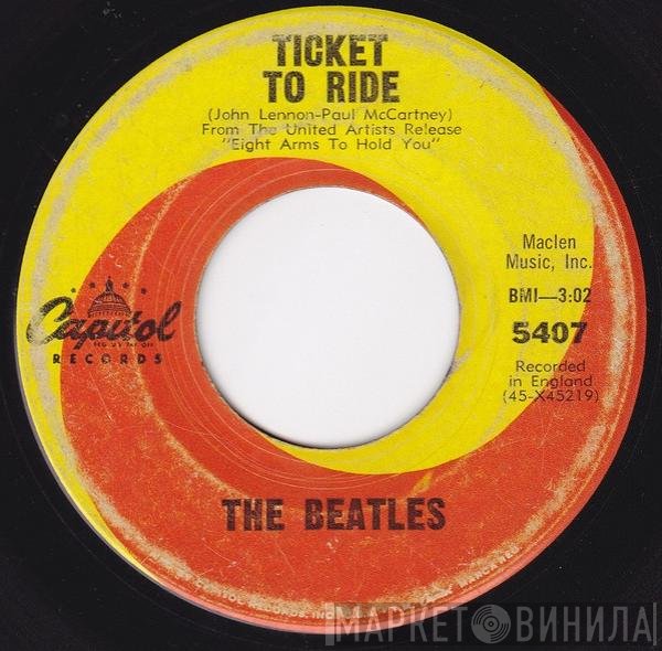 The Beatles  - Ticket To Ride