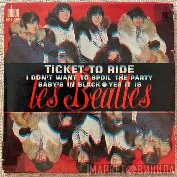 The Beatles  - Ticket To Ride