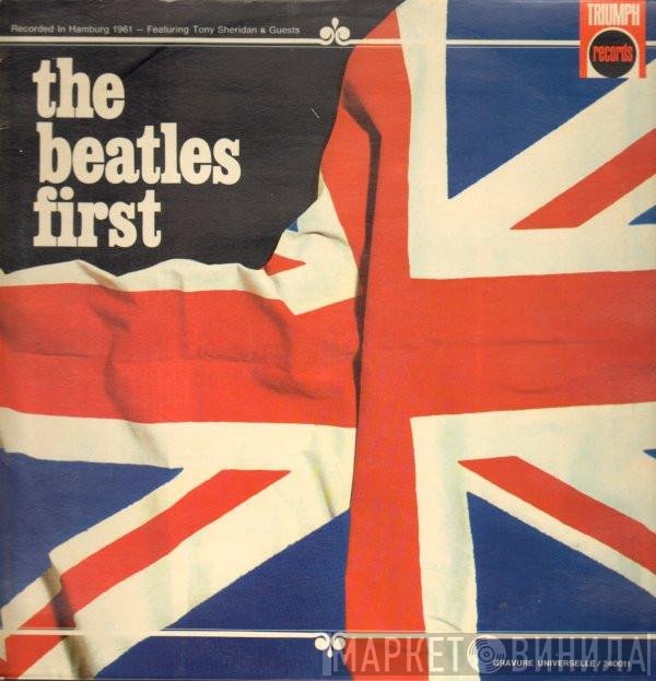 The Beatles, Tony Sheridan - The Beatles First