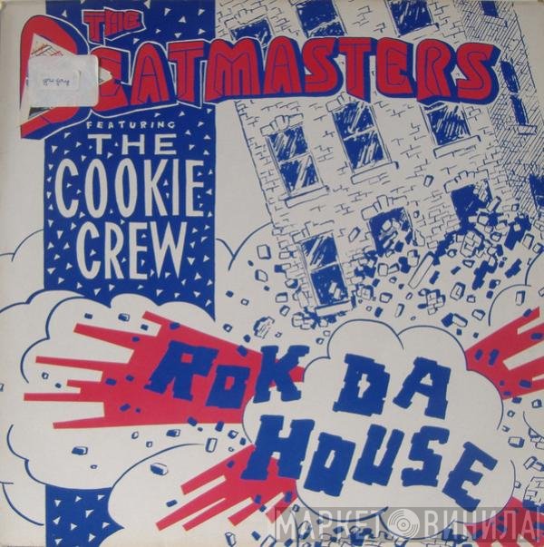 The Beatmasters Featuring The Cookie Crew  - Rok Da House