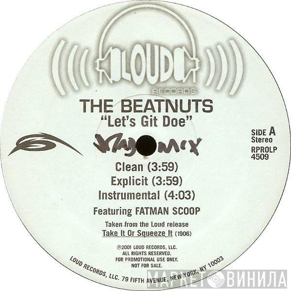 The Beatnuts - Let's Git Doe