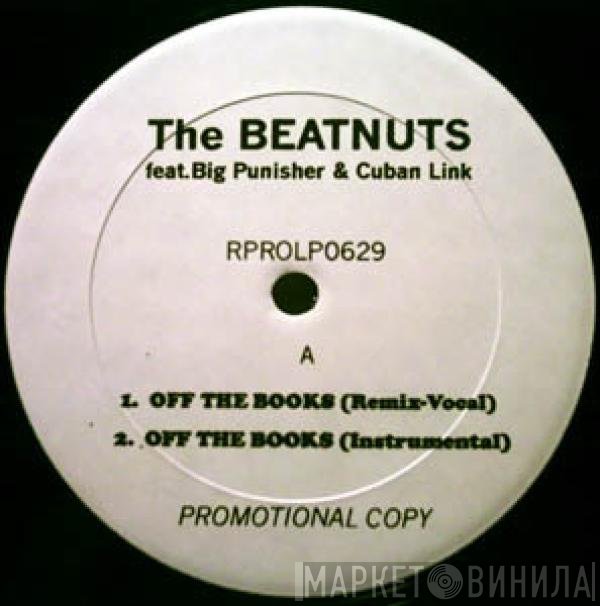 The Beatnuts  - Off The Books