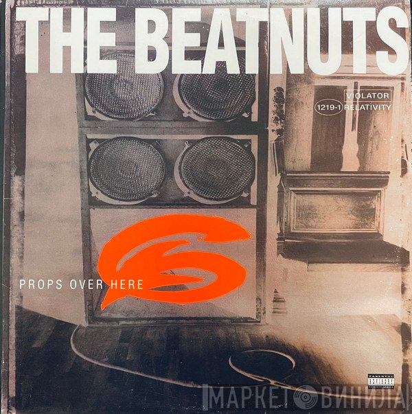 The Beatnuts  - Props Over Here