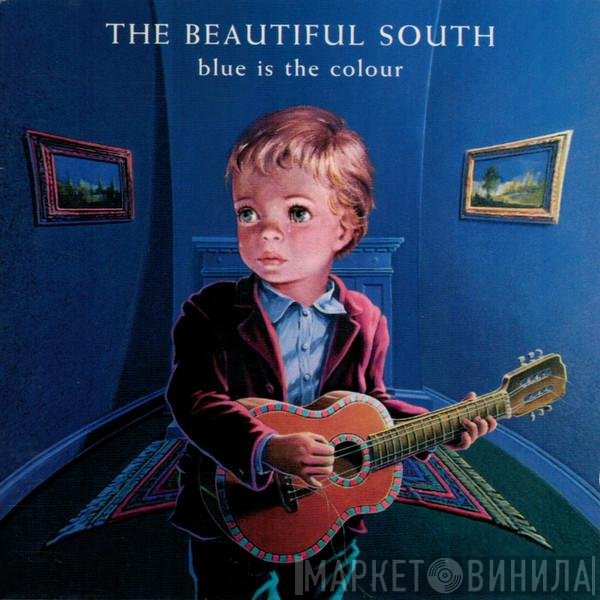 The Beautiful South - Blue Is The Colour