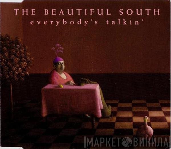 The Beautiful South - Everybody's Talkin'