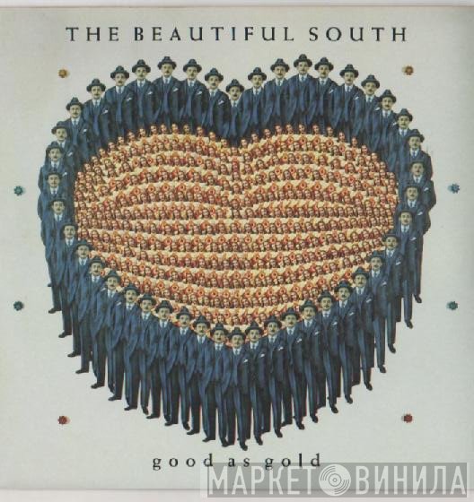 The Beautiful South  - Good As Gold