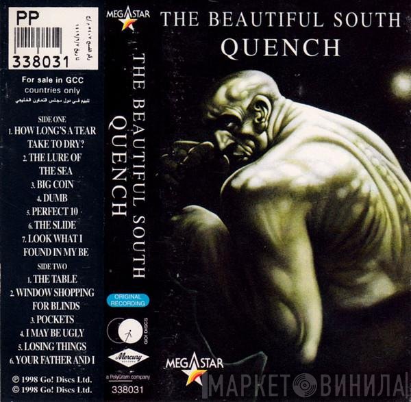 The Beautiful South  - Quench