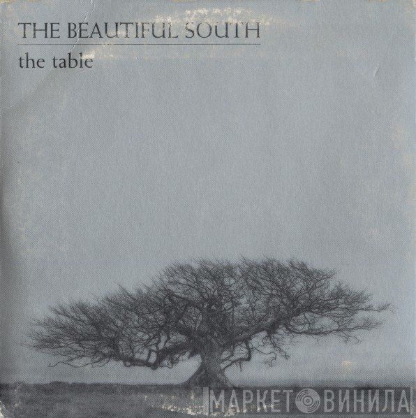 The Beautiful South  - The Table