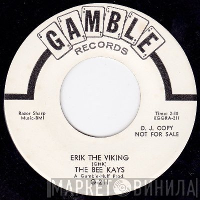 The Bee Kays - Erik The Viking