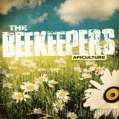 The Beekeepers  - Apiculture