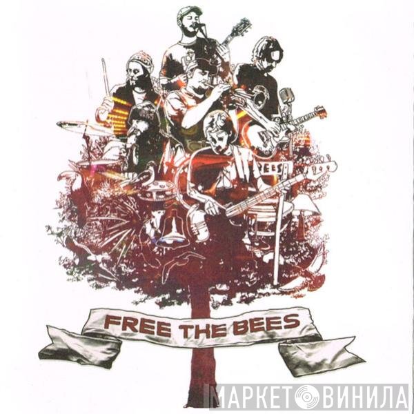 The Bees - Free The Bees