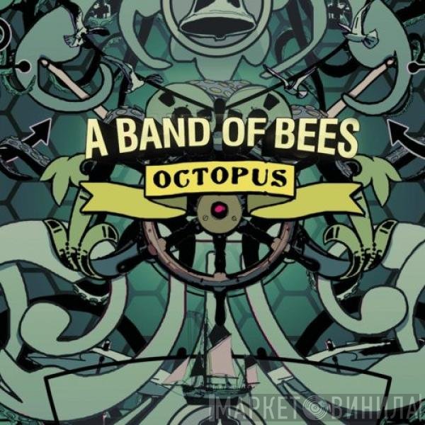 The Bees  - Octopus