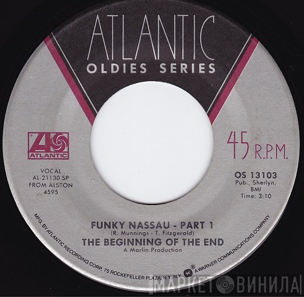 The Beginning Of The End, Clarence Reid - Funky Nassau / Nobody But You Babe