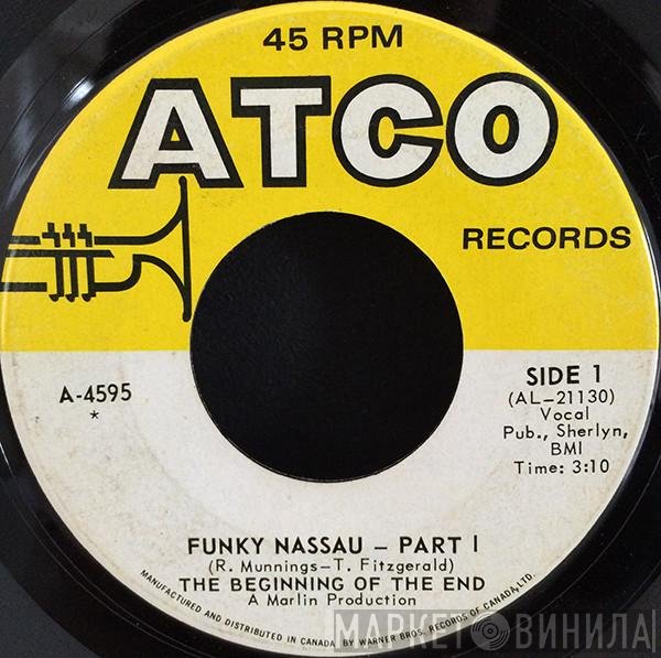 The Beginning Of The End - Funky Nassau - Part I / Funky Nassau - Part II
