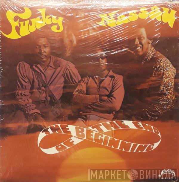 The Beginning Of The End  - Funky Nassau