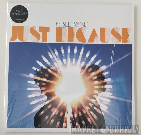 The Belle Brigade - Just Because