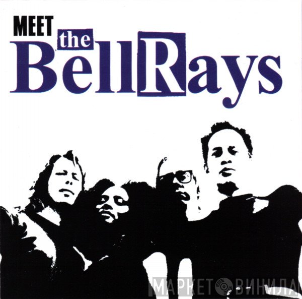 The Bellrays - Meet The Bellrays