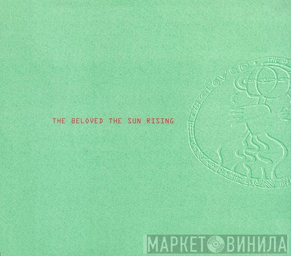 The Beloved - The Sun Rising