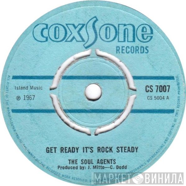 The Beltones, Soul Agents , Bop  - Get Ready It's Rock Steady / Smile Like An Angel