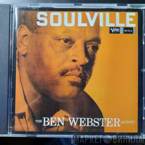 The Ben Webster Quintet - Soulville