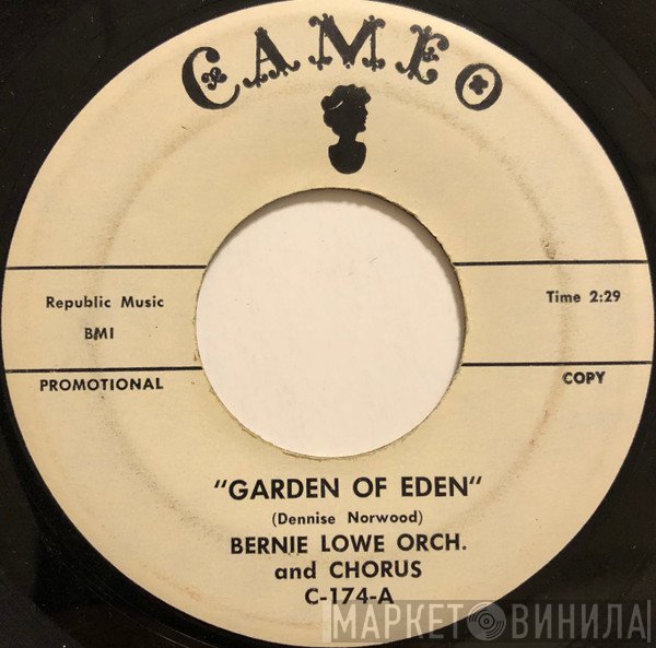 The Bernie Lowe Orchestra - Garden Of Eden / All This Is Heaven To Me