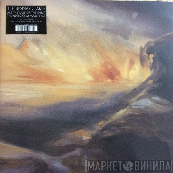 The Besnard Lakes - Are The Last Of The Great Thunderstorm Warnings
