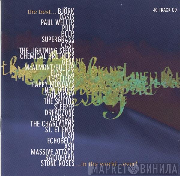  - The Best... Album In The World...Ever!