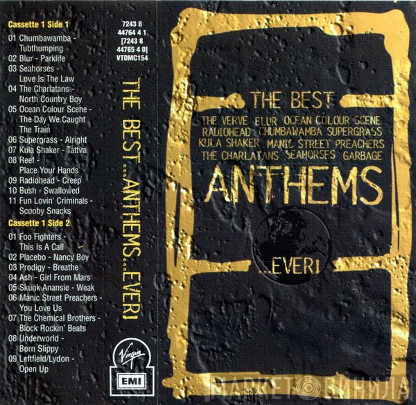  - The Best...Anthems...Ever!