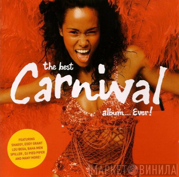  - The Best Carnival Album... Ever!