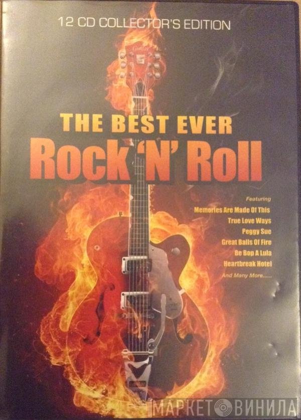  - The Best Ever Rock 'N' Roll