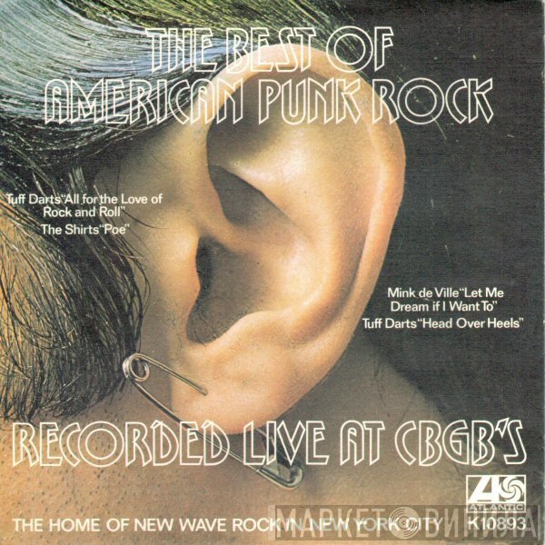  - The Best Of American Punk Rock Recorded Live At CBGB´s