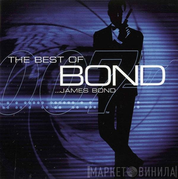  - The Best Of Bond …James Bond