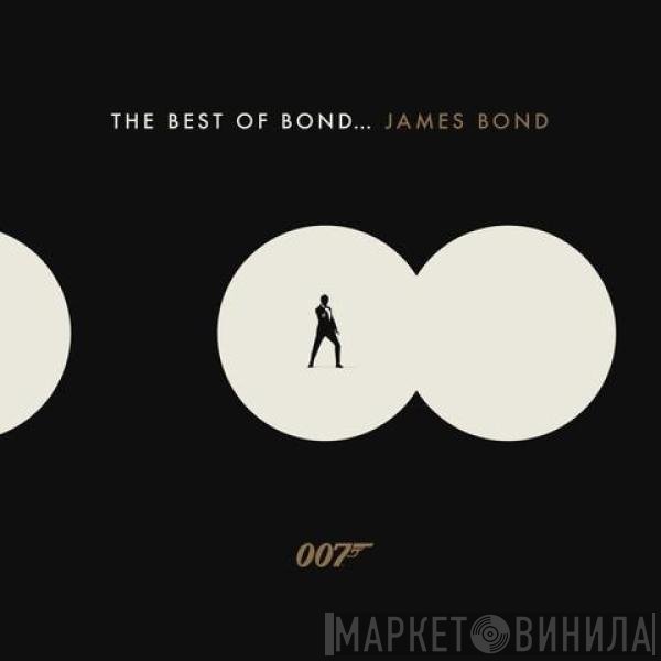 - The Best Of Bond... James Bond