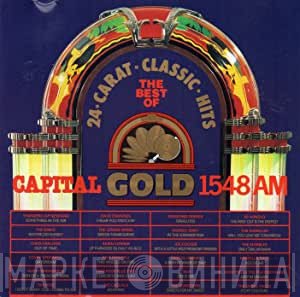  - The Best Of Capital Gold - 24 Carat Classic Hits
